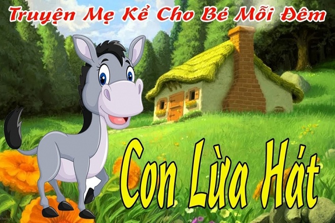 Chuyện kể cho bé 3-4 tuổi Con lừa hát